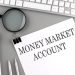 What is a money market account, and how to use it?