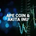 ApeCoin and Akita Inu: ApeCoin under pressure below 1,050