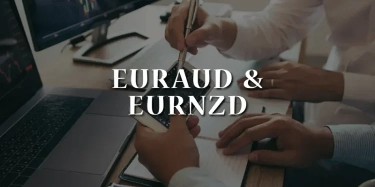 EURAUD and EURNZD: EURAUD on the positive side today