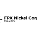 FPX Nickel Leverages Strong Balance Sheet and Intends to Launch Normal Course Issuer Bid